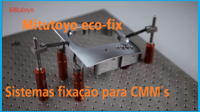 ECO-FIX  Sistema de fixação para Máquinas de Medição por Coordenadas